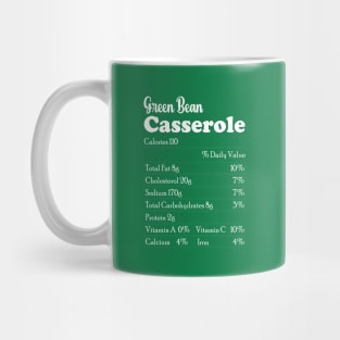 Green Bean Casserole Nutrition Facts Gift Mug